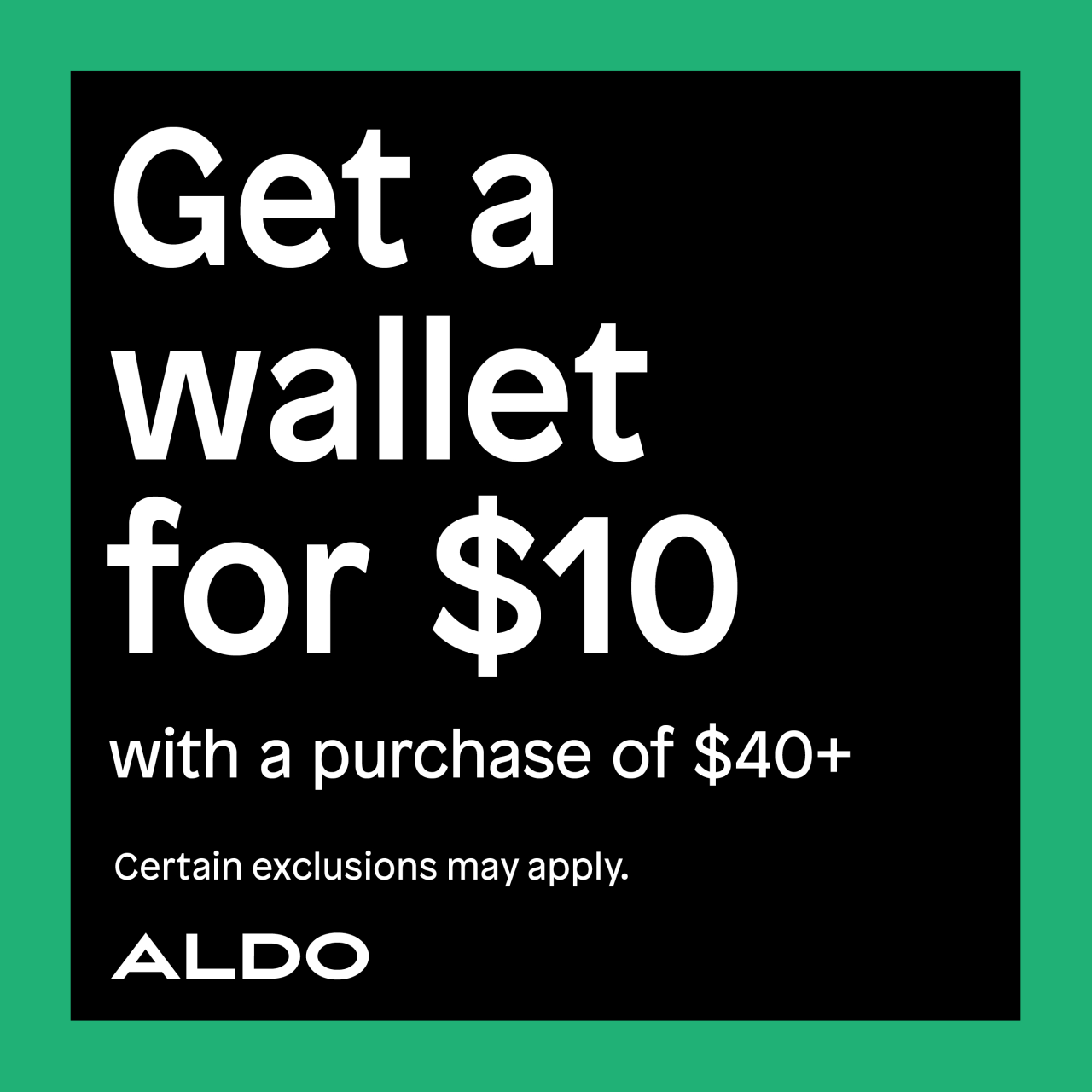 ALDO Get a wallet for 10 with a purchase of 40 or more 1280x1280 EN