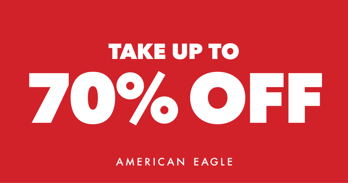 American Eagle Outfitters Campaign 88 American Eagle Take Up To 70 Off Clearance EN 1200x630 1